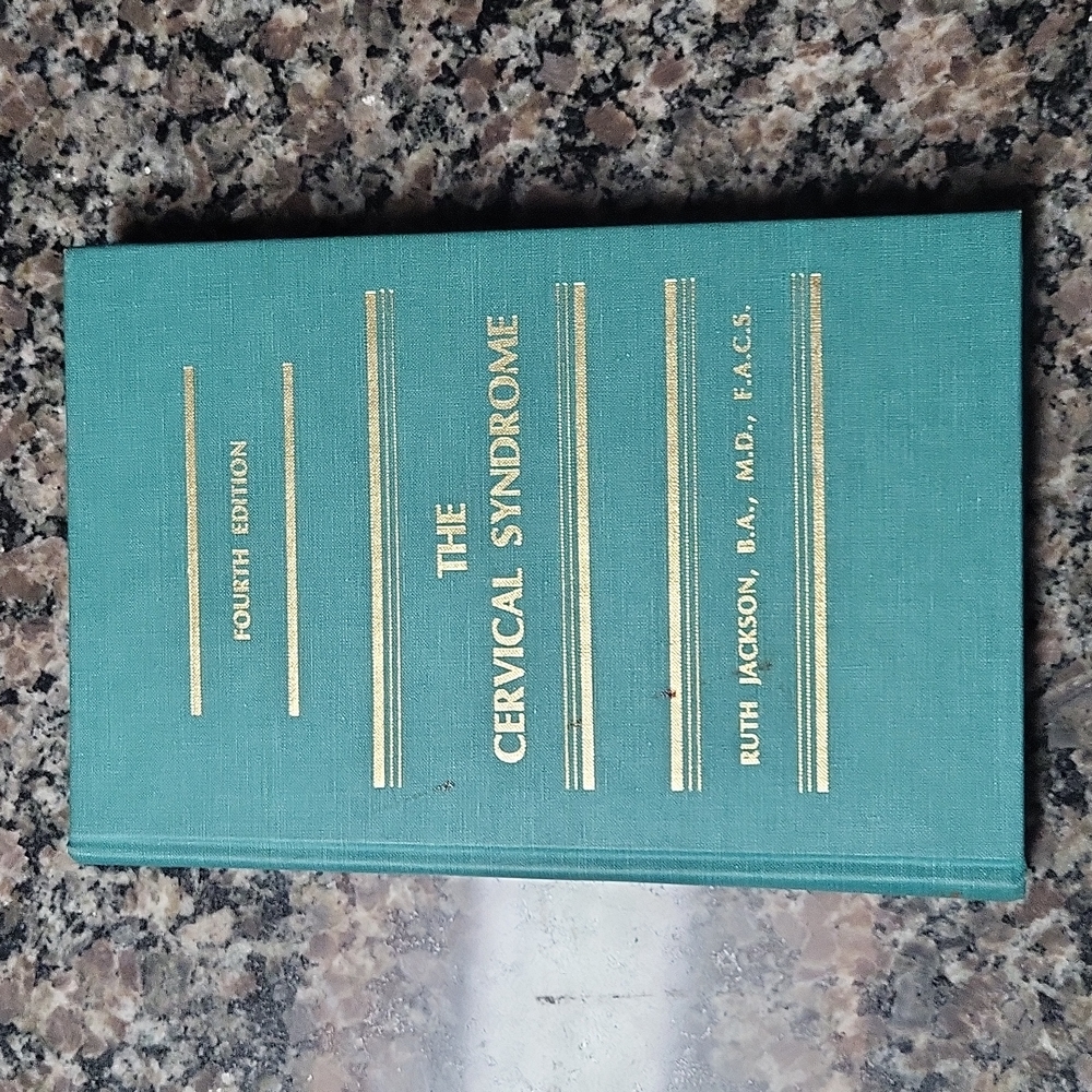 The Cervical Syndrome by Ruth Jackson (1978, Hardcover) ISBN 0-398-03696-9